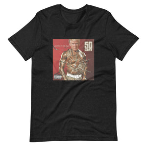 Donald Trump Get Rich or Die Tryin’ Tee