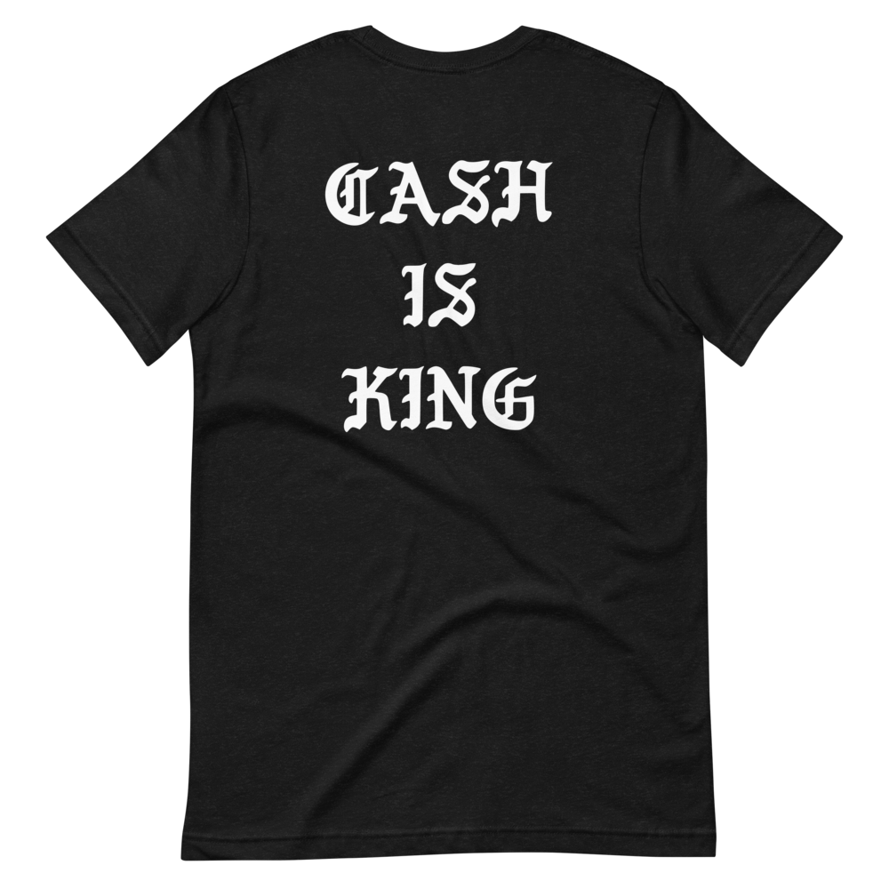 cash is king tee